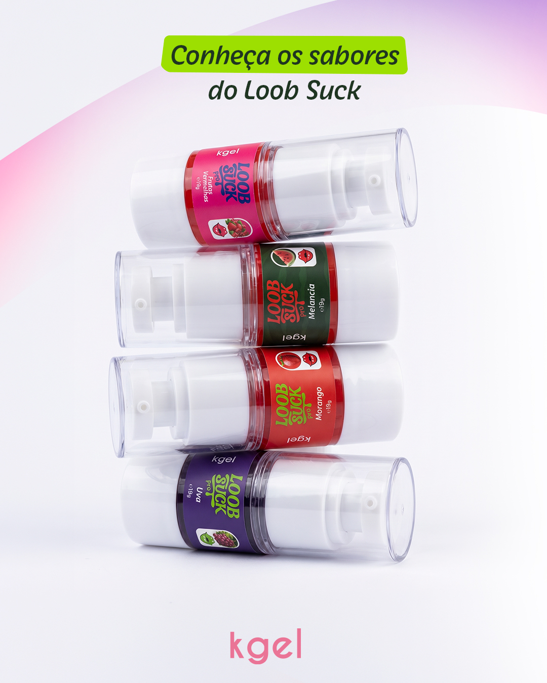 Coleção Loob Suck Pro
